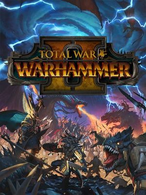 TOTAL WAR WARHAMMER I and II