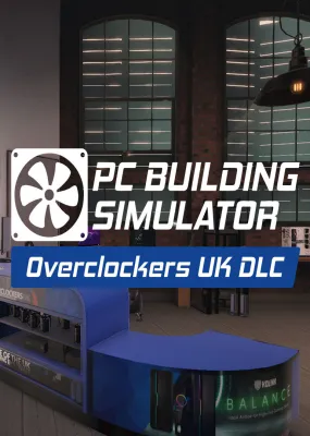 PC Building Simulator - Overclockers UK Workshop (DLC)