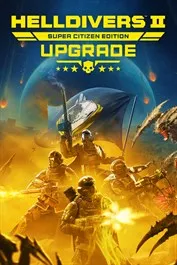 HELLDIVERS™ 2 Super Citizen Edition - Upgrade (DLC)