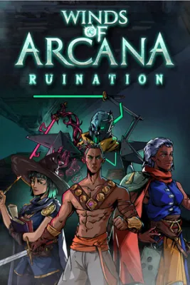 Winds Of Arcana: Ruination