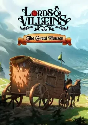 Lords and Villeins: The Great Houses (DLC)