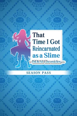 That Time I Got Reincarnated as a Slime ISEKAI Chronicles - Season Pass (DLC) Steam