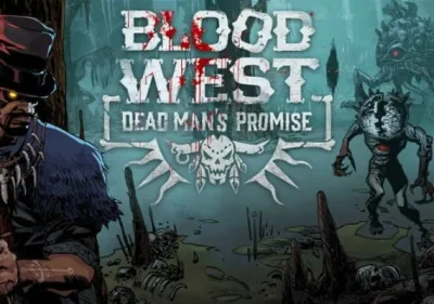 Blood West: Dead Man’s Promise DLC