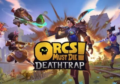 Orcs Must Die! Deathtrap