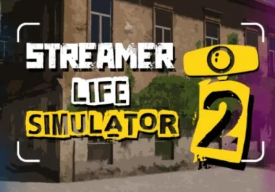Streamer Life Simulator 2