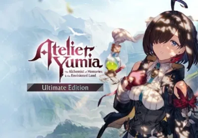 Atelier Yumia: The Alchemist of Memories and the Envisioned Land Ultimate Edition