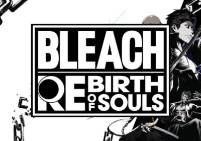 Bleach: Rebirth of Souls