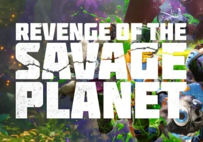 Revenge of the Savage Planet