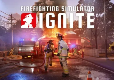 Firefighting Simulator: Ignite