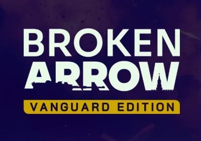 Broken Arrow Vanguard Edition