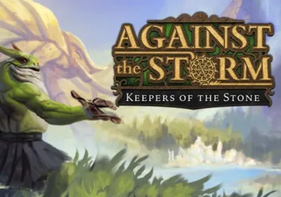 Against the Storm - Keepers of the Stone