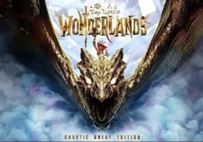 Tiny Tina's Wonderlands Chaotic Great Edition