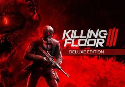 Killing Floor 3 Deluxe + Pre-Order Bonus Edition