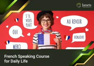 French Speaking Course for Daily Life - Janets Course