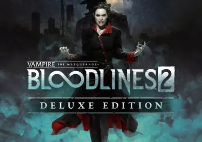 Vampire: The Masquerade - Bloodlines 2 Deluxe Edition