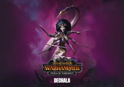 Total War: Warhammer III - Tides of Torment - Dechala DLC