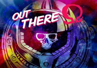 Out There Ω + Soundrack Edition