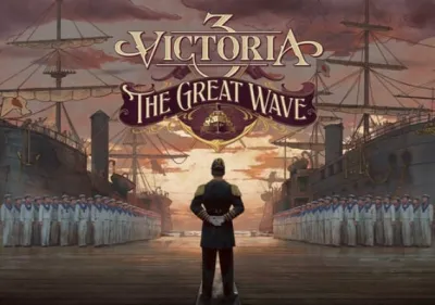 Victoria 3: The Great Wave DLC