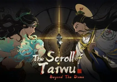 The Scroll of Taiwu: Beyond The Dome
