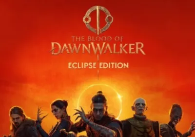 The Blood of Dawnwalker Eclipse Edition