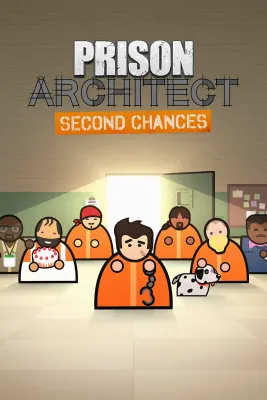Prison Architect - Second Chances DLC