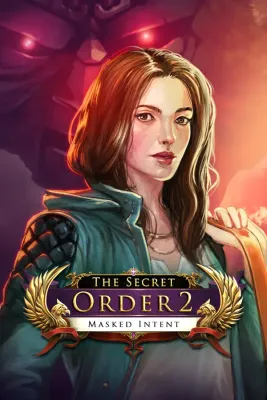 The Secret Order 2 Masked Intent