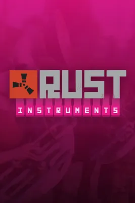 Rust - Instruments Pack DLC
