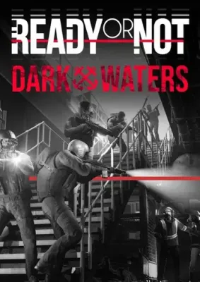 Ready or Not Dark Waters DLC