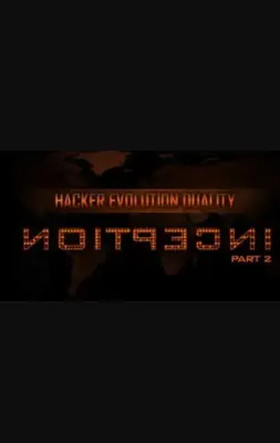 Hacker Evolution Duality - Inception Part 2 DLC
