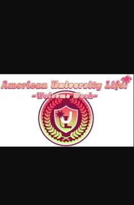 American University Life ~Welcome Week!~