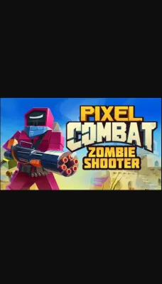 Pixel Combat - Zombie Shooter