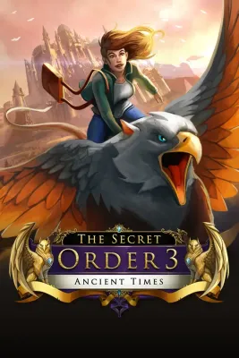 The Secret Order 3 Ancient Times