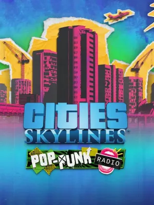 Cities Skylines - Pop-Punk Radio DLC