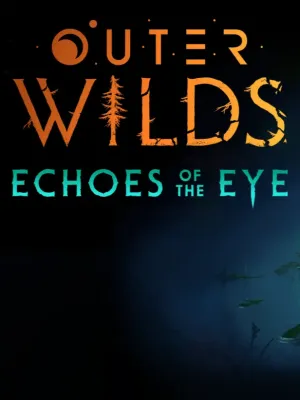 Outer Wilds - Echoes of the Eye DLC