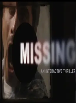 MISSING - An Interactive Thriller - Episode One
