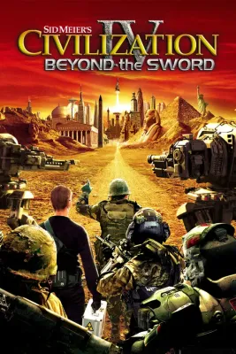 Sid Meiers Civilization IV - Beyond the Sword DLC