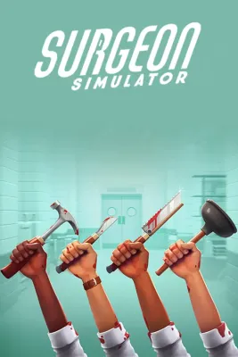 Surgeon Simulator Anniversary Edition
