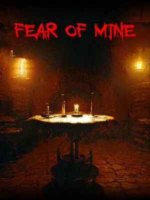 Fear Of Mine