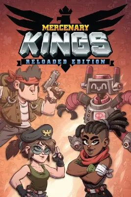 Mercenary Kings Reloaded Edition