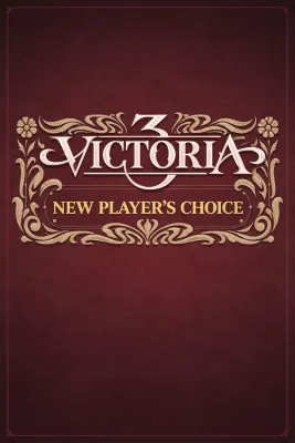 Victoria 3 - New Player's Choice