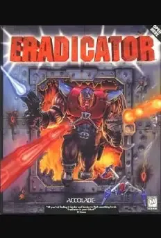 Eradicator
