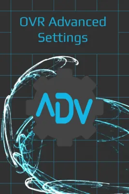 OVR Advanced Settings