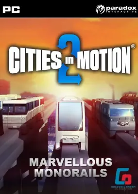 Cities in Motion 2 - Marvellous Monorails DLC
