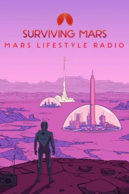 Surviving Mars Mars Lifestyle Radio DLC