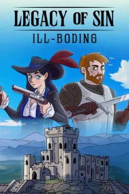 Legacy of Sin: Ill-Boding