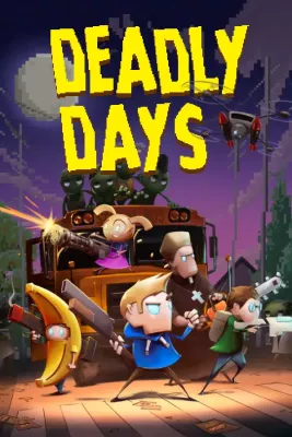 Deadly days