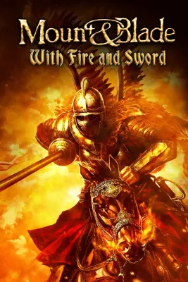 Mount and Blade With Fire and Sword