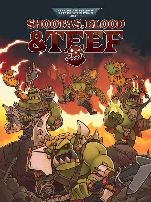Warhammer 40,000 Shootas Blood and Teef