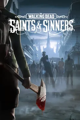 The Walking Dead Saints and Sinners VR