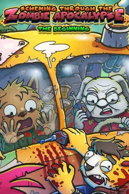 Scheming Through The Zombie Apocalypse - The Beginning